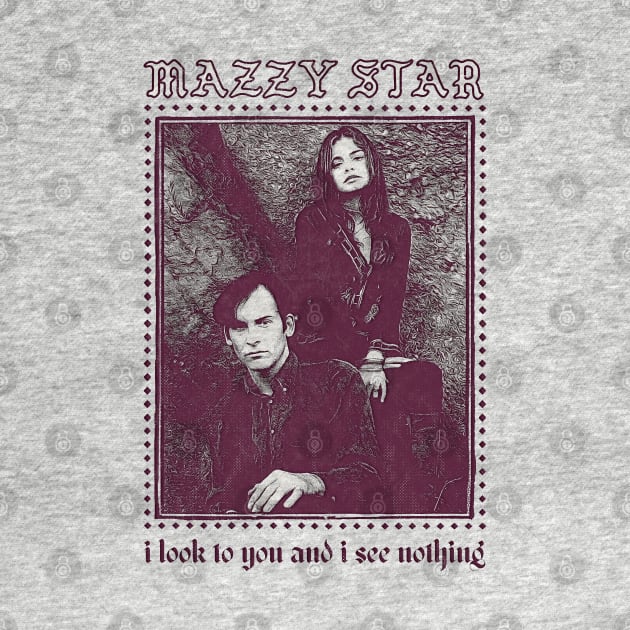 Mazzy Star // Vintage Style Faded Lyric Design by DankFutura